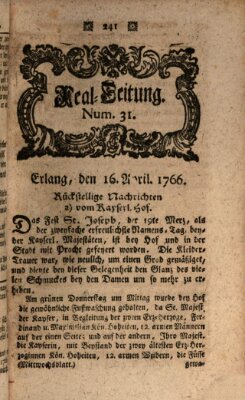 Real-Zeitung aufs Jahr ... das ist Auszug der neuesten Weltgeschichte (Erlanger Real-Zeitung) Mittwoch 16. April 1766