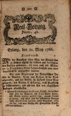 Real-Zeitung aufs Jahr ... das ist Auszug der neuesten Weltgeschichte (Erlanger Real-Zeitung) Mittwoch 21. Mai 1766