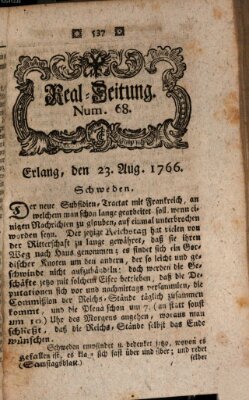 Real-Zeitung aufs Jahr ... das ist Auszug der neuesten Weltgeschichte (Erlanger Real-Zeitung) Samstag 23. August 1766