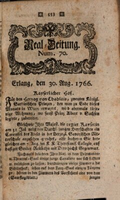 Real-Zeitung aufs Jahr ... das ist Auszug der neuesten Weltgeschichte (Erlanger Real-Zeitung) Samstag 30. August 1766