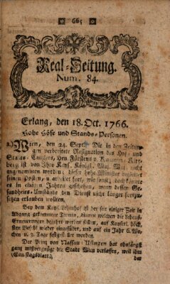 Real-Zeitung aufs Jahr ... das ist Auszug der neuesten Weltgeschichte (Erlanger Real-Zeitung) Samstag 18. Oktober 1766