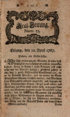 Real-Zeitung aufs Jahr ... das ist Auszug der neuesten Weltgeschichte (Erlanger Real-Zeitung) Mittwoch 22. April 1767