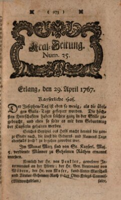 Real-Zeitung aufs Jahr ... das ist Auszug der neuesten Weltgeschichte (Erlanger Real-Zeitung) Mittwoch 29. April 1767