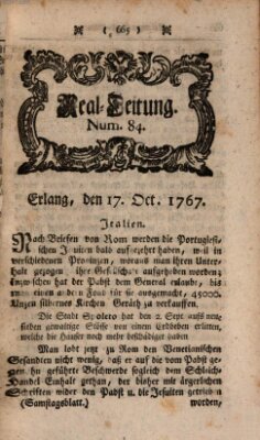 Real-Zeitung aufs Jahr ... das ist Auszug der neuesten Weltgeschichte (Erlanger Real-Zeitung) Samstag 17. Oktober 1767