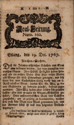 Real-Zeitung aufs Jahr ... das ist Auszug der neuesten Weltgeschichte (Erlanger Real-Zeitung) Samstag 19. Dezember 1767