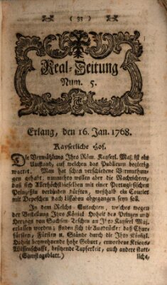 Real-Zeitung aufs Jahr ... das ist Auszug der neuesten Weltgeschichte (Erlanger Real-Zeitung) Samstag 16. Januar 1768