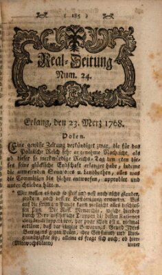 Real-Zeitung aufs Jahr ... das ist Auszug der neuesten Weltgeschichte (Erlanger Real-Zeitung) Mittwoch 23. März 1768