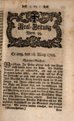 Real-Zeitung aufs Jahr ... das ist Auszug der neuesten Weltgeschichte (Erlanger Real-Zeitung) Mittwoch 18. Mai 1768