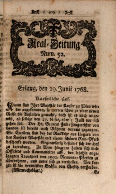 Real-Zeitung aufs Jahr ... das ist Auszug der neuesten Weltgeschichte (Erlanger Real-Zeitung) Mittwoch 29. Juni 1768