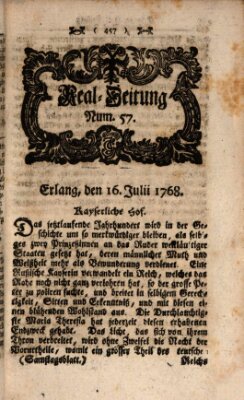 Real-Zeitung aufs Jahr ... das ist Auszug der neuesten Weltgeschichte (Erlanger Real-Zeitung) Samstag 16. Juli 1768