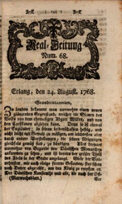 Real-Zeitung aufs Jahr ... das ist Auszug der neuesten Weltgeschichte (Erlanger Real-Zeitung) Mittwoch 24. August 1768