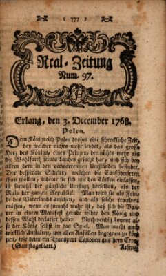 Real-Zeitung aufs Jahr ... das ist Auszug der neuesten Weltgeschichte (Erlanger Real-Zeitung) Samstag 3. Dezember 1768