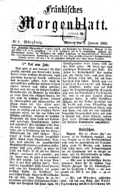 Fränkisches Morgenblatt Montag 2. Januar 1865