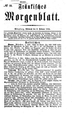 Fränkisches Morgenblatt Mittwoch 8. Februar 1865