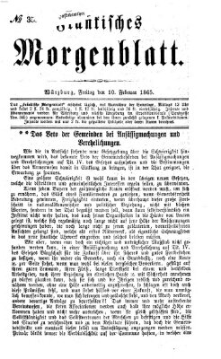 Fränkisches Morgenblatt Freitag 10. Februar 1865