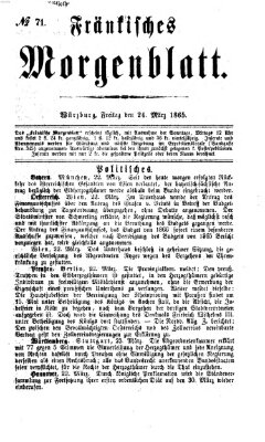 Fränkisches Morgenblatt Freitag 24. März 1865