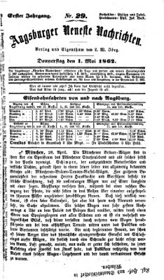 Augsburger neueste Nachrichten Donnerstag 1. Mai 1862