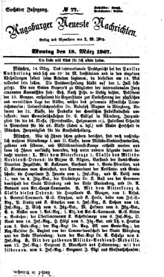 Augsburger neueste Nachrichten Montag 18. März 1867