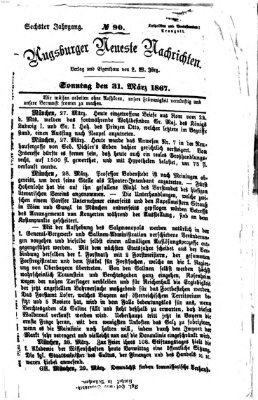 Augsburger neueste Nachrichten Sonntag 31. März 1867