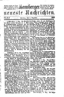 Bamberger neueste Nachrichten Sonntag 8. Dezember 1867