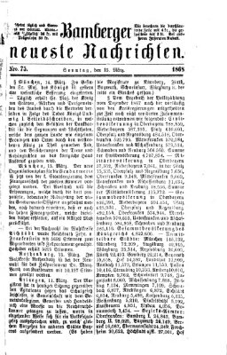 Bamberger neueste Nachrichten Sonntag 15. März 1868