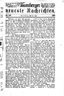 Bamberger neueste Nachrichten Dienstag 21. Juli 1868