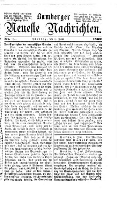 Bamberger neueste Nachrichten Dienstag 8. Juni 1869