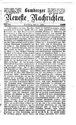 Bamberger neueste Nachrichten Dienstag 15. Juni 1869