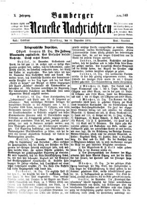 Bamberger neueste Nachrichten Freitag 16. Dezember 1870