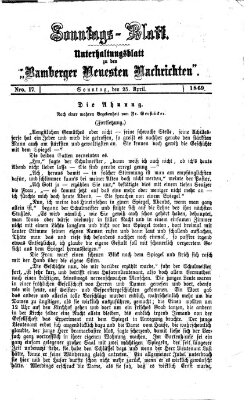 Bamberger neueste Nachrichten. Sonntagsblatt : Unterhaltungs-Beilage zu den "Bamberger neueste Nachrichten" (Bamberger neueste Nachrichten) Sonntag 25. April 1869