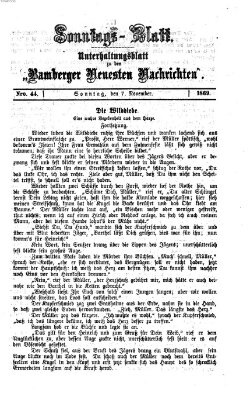 Bamberger neueste Nachrichten. Sonntagsblatt : Unterhaltungs-Beilage zu den "Bamberger neueste Nachrichten" (Bamberger neueste Nachrichten) Sonntag 7. November 1869