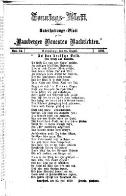 Bamberger neueste Nachrichten. Sonntagsblatt : Unterhaltungs-Beilage zu den "Bamberger neueste Nachrichten" (Bamberger neueste Nachrichten) Sonntag 21. August 1870