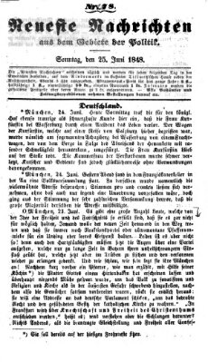 Neueste Nachrichten aus dem Gebiete der Politik (Münchner neueste Nachrichten) Sonntag 25. Juni 1848