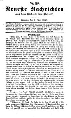 Neueste Nachrichten aus dem Gebiete der Politik (Münchner neueste Nachrichten) Sonntag 2. Juli 1848