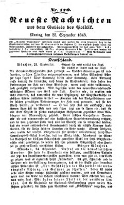 Neueste Nachrichten aus dem Gebiete der Politik (Münchner neueste Nachrichten) Montag 25. September 1848