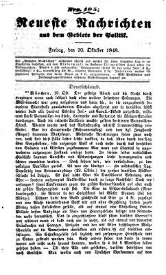 Neueste Nachrichten aus dem Gebiete der Politik (Münchner neueste Nachrichten) Freitag 20. Oktober 1848