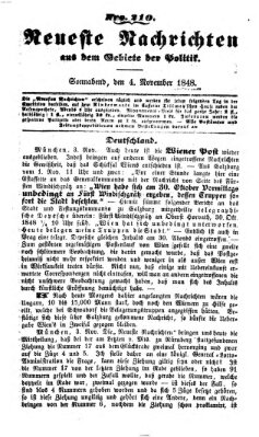 Neueste Nachrichten aus dem Gebiete der Politik (Münchner neueste Nachrichten) Samstag 4. November 1848