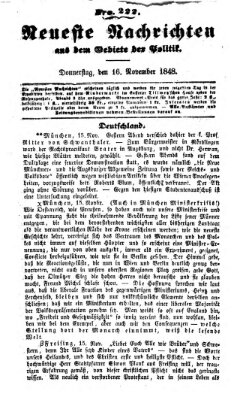 Neueste Nachrichten aus dem Gebiete der Politik (Münchner neueste Nachrichten) Donnerstag 16. November 1848