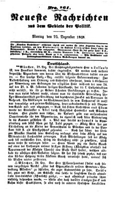 Neueste Nachrichten aus dem Gebiete der Politik (Münchner neueste Nachrichten) Montag 25. Dezember 1848