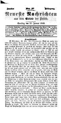 Neueste Nachrichten aus dem Gebiete der Politik (Münchner neueste Nachrichten) Samstag 27. Januar 1849