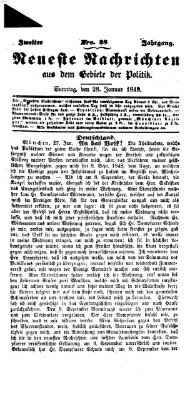 Neueste Nachrichten aus dem Gebiete der Politik (Münchner neueste Nachrichten) Sonntag 28. Januar 1849