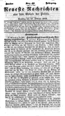 Neueste Nachrichten aus dem Gebiete der Politik (Münchner neueste Nachrichten) Samstag 24. Februar 1849