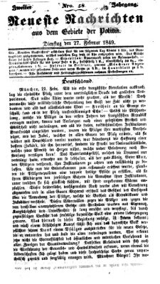 Neueste Nachrichten aus dem Gebiete der Politik (Münchner neueste Nachrichten) Dienstag 27. Februar 1849