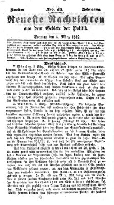 Neueste Nachrichten aus dem Gebiete der Politik (Münchner neueste Nachrichten) Sonntag 4. März 1849