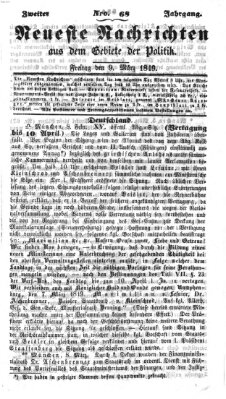 Neueste Nachrichten aus dem Gebiete der Politik (Münchner neueste Nachrichten) Freitag 9. März 1849