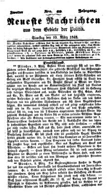 Neueste Nachrichten aus dem Gebiete der Politik (Münchner neueste Nachrichten) Samstag 10. März 1849