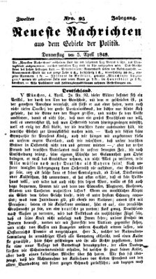 Neueste Nachrichten aus dem Gebiete der Politik (Münchner neueste Nachrichten) Donnerstag 5. April 1849