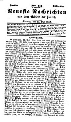 Neueste Nachrichten aus dem Gebiete der Politik (Münchner neueste Nachrichten) Sonntag 13. Mai 1849