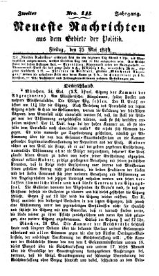 Neueste Nachrichten aus dem Gebiete der Politik (Münchner neueste Nachrichten) Freitag 25. Mai 1849