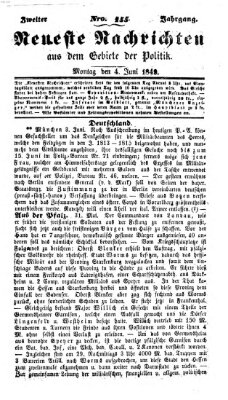 Neueste Nachrichten aus dem Gebiete der Politik (Münchner neueste Nachrichten) Montag 4. Juni 1849